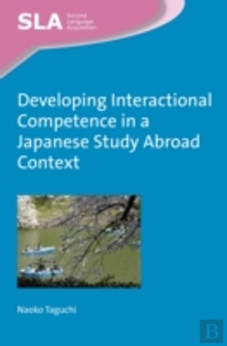 Bertrand.pt - Developing Interactional Competence In A Japanese Study Abroad Context