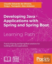 Developing Java Applications With Spring And Spring Boot