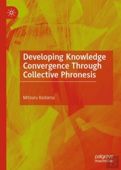 Bertrand.pt - Developing Knowledge Convergence Through Collective Phronesis