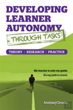 Bertrand.pt - Developing Learner Autonomy Through Tasks - Theory, Research, Practice