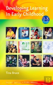Developing Learning In Early Childhood