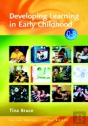 Developing Learning In Early Childhood