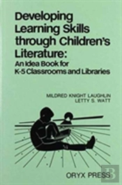 Developing Learning Skills Through Children'S Literature