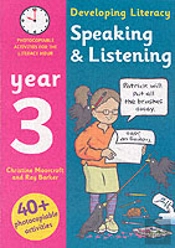 Developing Literacy: Speaking And Listening Year 3