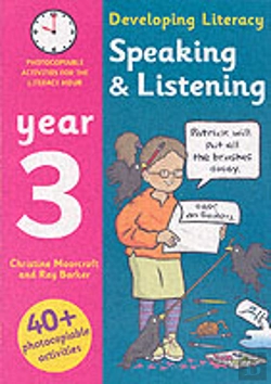 Bertrand.pt - Developing Literacy: Speaking And Listening Year 3