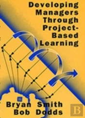 Developing Managers Through Project-Based Learning