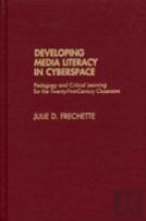 Developing Media Literacy In Cyberspace