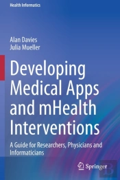 Developing Medical Apps And Mhealth Interventions