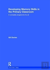 Developing Memory Skills In The Primary Classroom