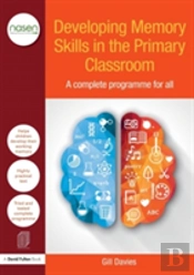 Developing Memory Skills In The Primary Classroom