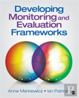 Developing Monitoring And Evaluation Frameworks