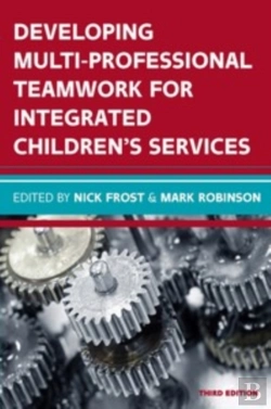 Bertrand.pt - Developing Multiprofessional Teamwork For Integrated Children'S Services: Research, Policy, Practice