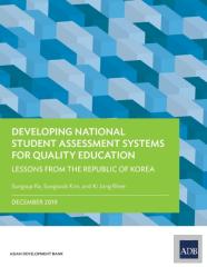Developing National Student Assessment Systems For Quality Education