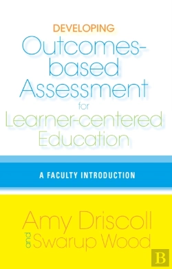 Bertrand.pt - Developing Outcomes-Based Assessment For Learner-Centered Education