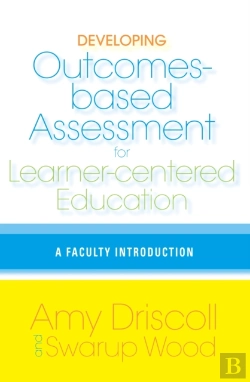 Bertrand.pt - Developing Outcomes-Based Assessment For Learner-Centered Education