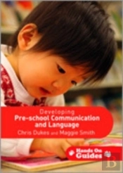 Developing Pre-School Communication And Language