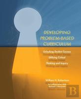 Developing Problem-Based Curriculum