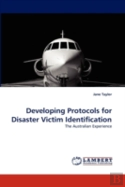 Bertrand.pt - Developing Protocols For Disaster Victim Identification