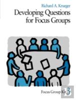 Developing Questions For Focus Groups