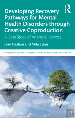 Bertrand.pt - Developing Recovery Pathways For Mental Health Disorders Through Creative Coproduction
