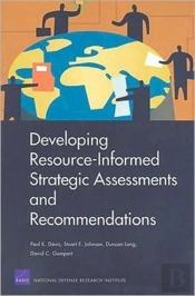 Developing Resource-Informed Strategic Assessments And Recommendations