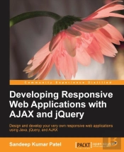 Developing Responsive Web Applications With Ajax And Jquery