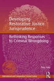 Developing Restorative Justice Jurisprudence