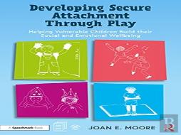 Developing Secure Attachment Through Play