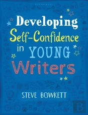 Developing Self-Confidence In Young Writers