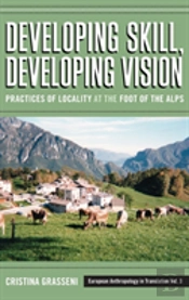 Developing Skill, Developing Vision