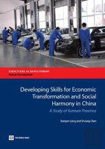 Developing Skills For Economic Transformation And Social Harmony In China
