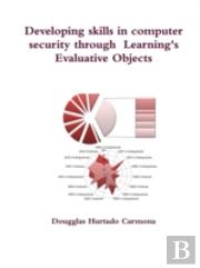 Developing Skills In Computer Security Through Learning'S Evaluative Objects