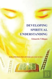 Developing Spiritual Understanding