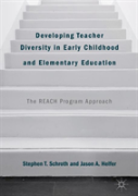 Developing Teacher Diversity In Early Childhood And Elementary Education