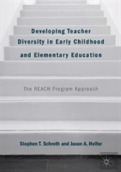 Developing Teacher Diversity In Early Childhood And Elementary Education