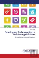 Developing Technologies In Mobile Applications