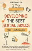 Developing The Best Social Skills For Teenagers
