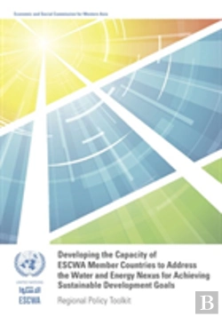 Bertrand.pt - Developing The Capacity Of Escwa Member Countries To Address The Water And Energy Nexus For Achieving Sustainable Development Goals