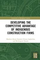 Developing The Competitive Advantage Of Indigenous Construction Firms