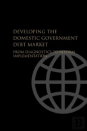 Developing The Domestic Government Debt Market