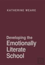 Developing The Emotionally Literate School