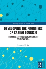 Developing The Frontiers Of Casino Tourism