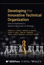 Developing The Innovative Technical Organization