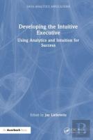 Developing The Intuitive Executive