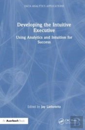 Developing The Intuitive Executive