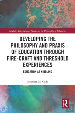 Bertrand.pt - Developing The Philosophy And Praxis Of Education Through Fire-Craft And Threshold Experiences