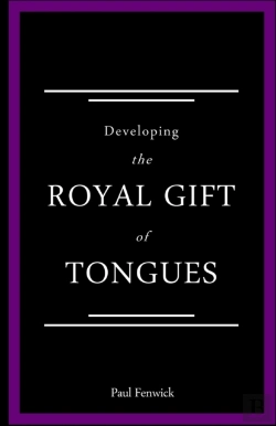 Bertrand.pt - Developing The Royal Gift Of Tongues