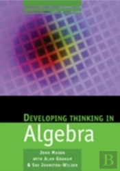 Developing Thinking In Algebra