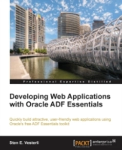 Bertrand.pt - Developing Web Applications With Oracle Adf Essentials