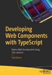 Developing Web Components With Typescript